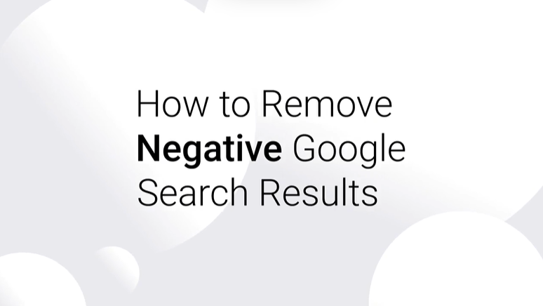 Remove Negative Google Search Results
